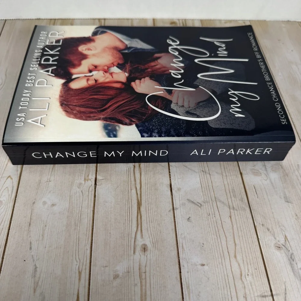 Change my Mind Ali‎ Parker 2020 First Edition Romance Brixbaxter Publishing